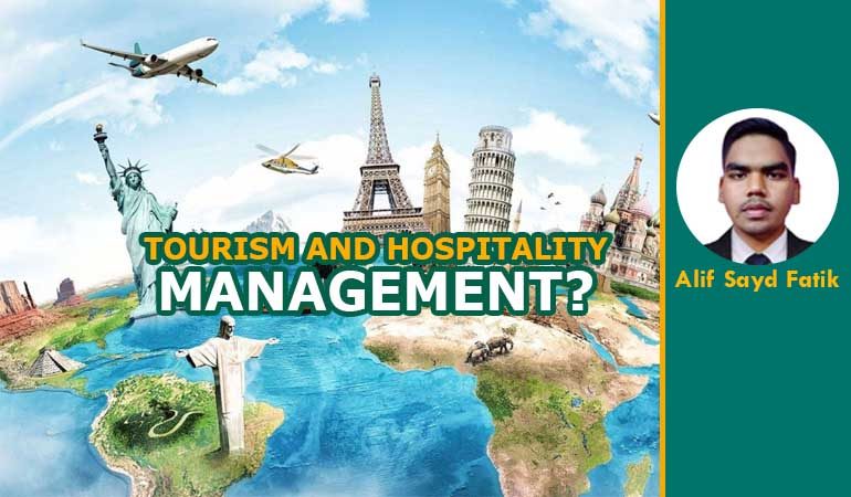 Why should students study Tourism and Hospitality Management